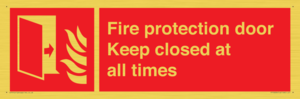 Fire protection door Keep closed at all times